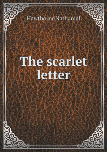 Cover for Hawthorne Nathaniel · The Scarlet Letter (Paperback Book) (2013)