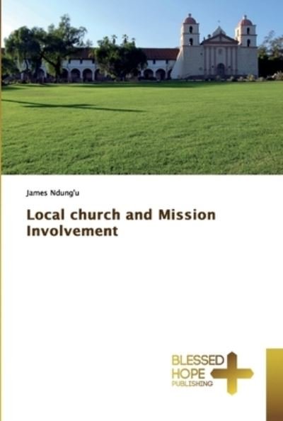 Cover for Ndung'u · Local church and Mission Involv (Bog) (2019)