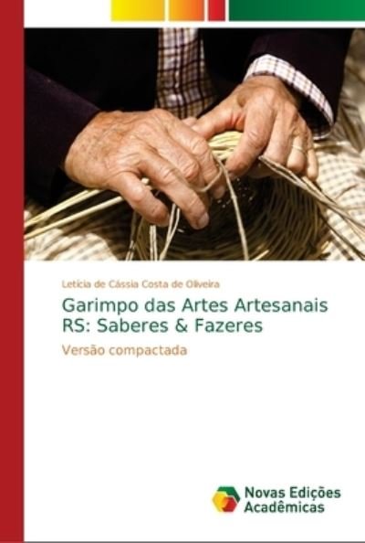 Cover for Oliveira · Garimpo das Artes Artesanais R (Bok) (2018)