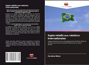 Cover for Matos · Sujets relatifs aux relations int (Book)