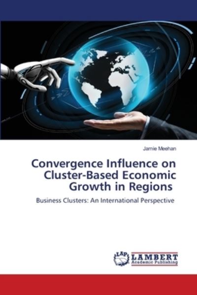 Cover for Meehan · Convergence Influence on Cluster (N/A) (2021)