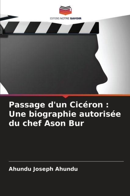 Cover for Ahundu Joseph Ahundu · Passage d'un Ciceron (Paperback Bog) (2021)