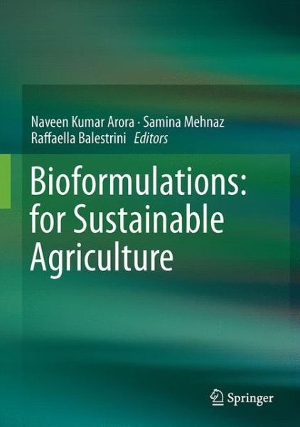 Cover for Bioformulations · Bioformulations: for Sustainable Agriculture (Innbunden bok) [1st ed. 2016 edition] (2016)
