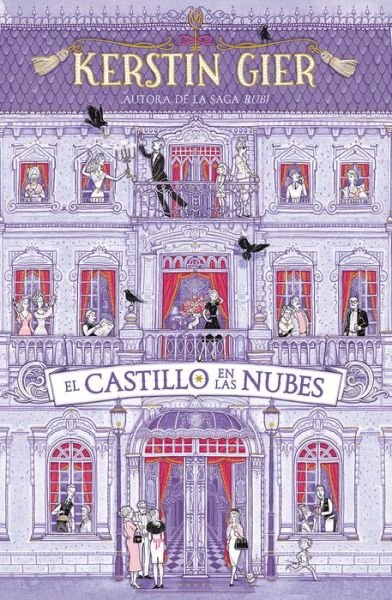 Cover for Kerstin Gier · Castillo en Las Nubes (Bog) (2019)