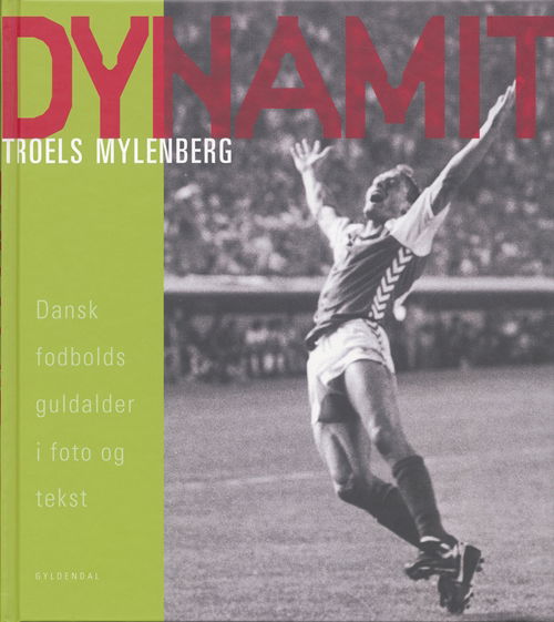 Cover for Troels Mylenberg · Dynamit (Bound Book) [1st edition] (2006)