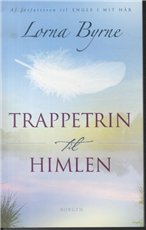 Cover for Lorna Byrne · Trappetrin til himlen (Book) [1. Painos] (2012)
