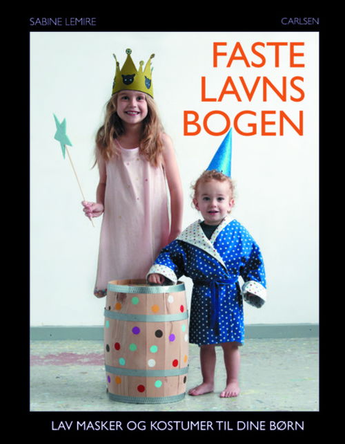 Cover for Sabine Lemire · Fastelavnsbogen (Hardcover Book) [1º edição] (2012)