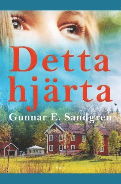 Cover for Gunnar E. Sandgren · Detta hjärta (Buch) (2019)