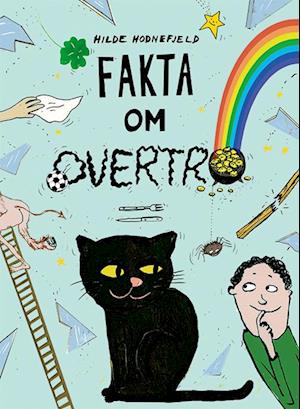 Cover for Hilde Hodnefjeld · Fakta om overtro (Hardcover Book) [1. wydanie] (2024)