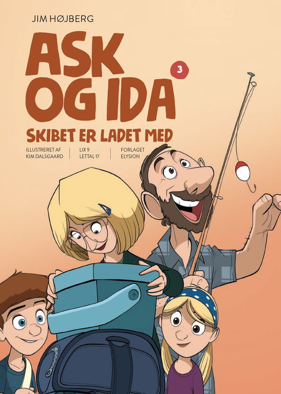 Cover for Jim Højberg · Ask og Ida: Skibet er ladet med (Hardcover bog) [1. udgave] (2020)