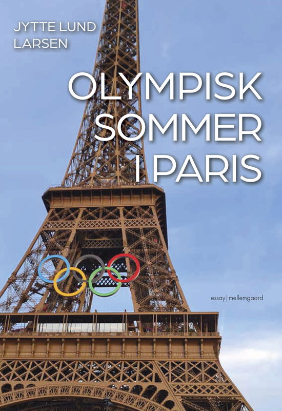 Cover for Jytte Lund Larsen · Olympisk sommer i Paris (Sewn Spine Book) [1e uitgave] (2025)
