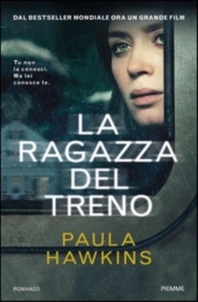 Cover for Paula Hawkins · La ragazza del treno (Gebundenes Buch) (2015)