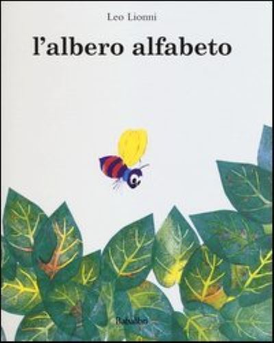 Cover for Leo Lionni · L' Albero Alfabeto. Ediz. Illustrata (Book)