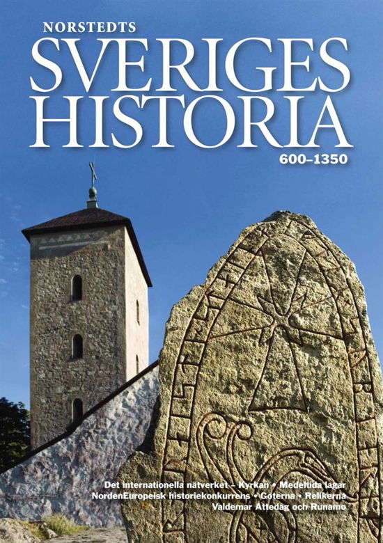 Cover for Dick Harrison · Sveriges historia: Sveriges historia (Book) [1st edition] (2009)