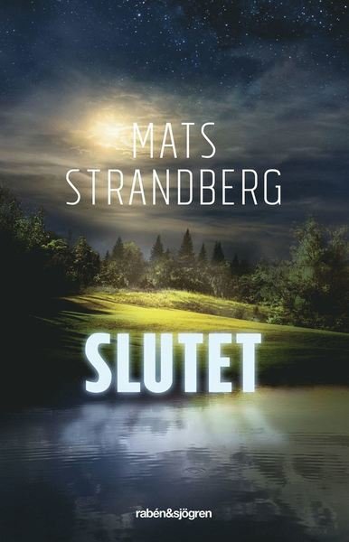 Cover for Mats Strandberg · Slutet (Paperback Book) (2020)