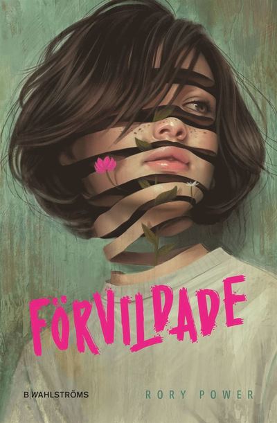 Cover for Rory Power · Förvildade (ePUB) (2021)