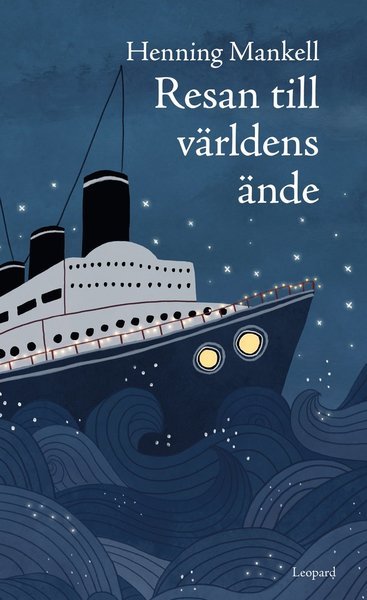 Cover for Henning Mankell · Joel: Resan till världens ände (Kort) (2016)