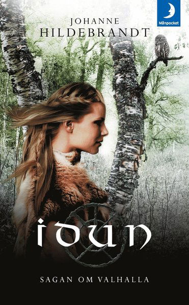 Cover for Johanne Hildebrandt · Sagan om Valhalla: Idun (Paperback Book) (2017)