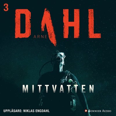 Cover for Arne Dahl · Mittvatten (Audiobook (MP3)) (2018)