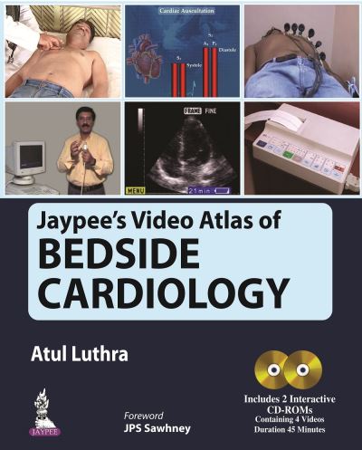 Cover for Atul Luthra · Jaypee's Video Atlas of Bedside Cardiology (Book) (2016)