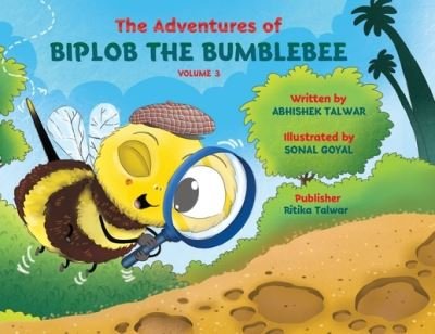 Cover for Biplob World Pvt Ltd · Adventures of Biplob the Bumblebee Volume 3: Biplob the Bumblebee (Paperback Book) [3rd edition] (2021)