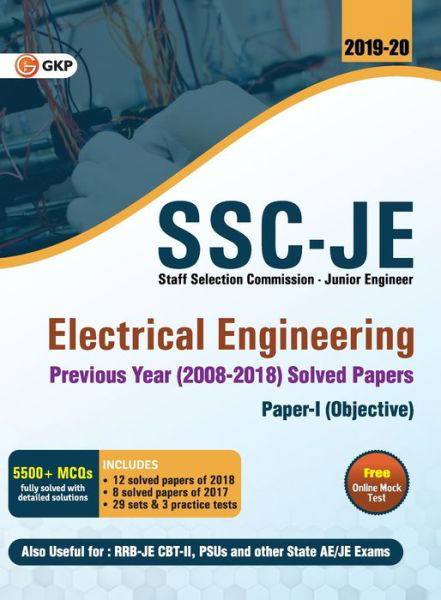 SSC JE Electrical Engineering for Junior Engineers Previous Year Solved Papers (2008-18), 2018-19 for Paper I - Gkp - Bøker - G.K PUBLICATIONS PVT.LTD - 9789389161779 - 7. august 2019