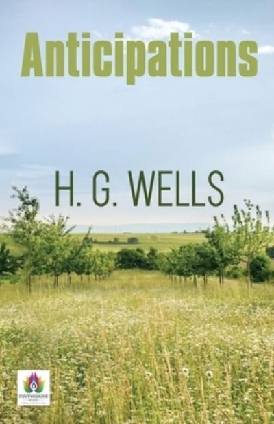 Cover for Hg Wells · Anticipations (Paperback Book) (2021)