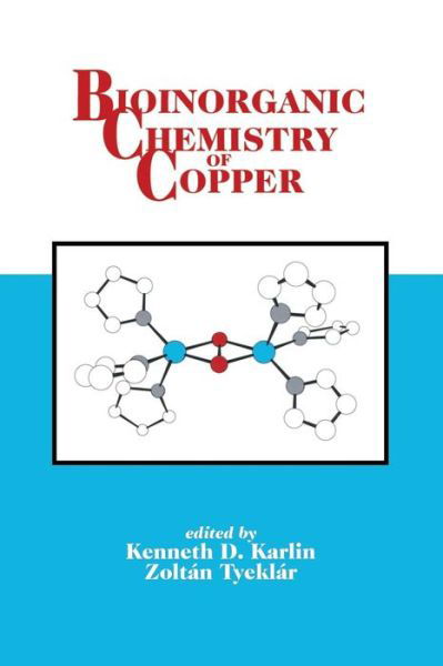 Bioinorganic Chemistry of Copper - K.D. Karlin - Książki - Springer - 9789401168779 - 13 listopada 2013