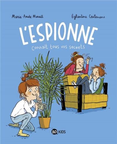 Cover for Marie-Aude Murail · L'espionne - Tome 1 (Gebundenes Buch) (2021)