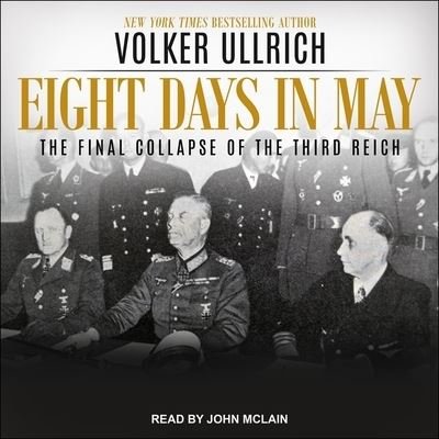 Cover for Volker Ullrich · Eight Days in May (CD) (2021)