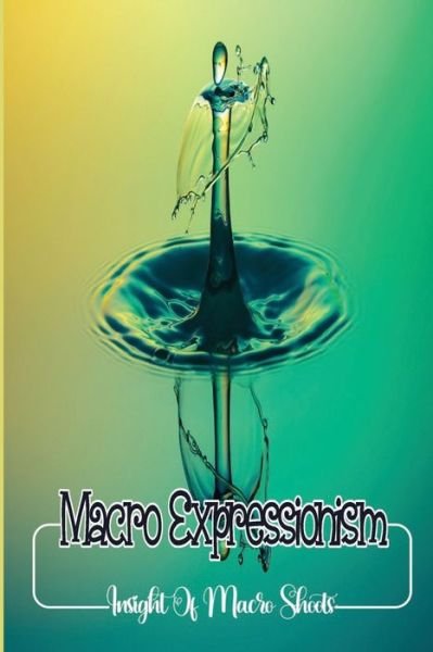 Cover for Eryn Bruder · Macro Expressionism (Paperback Bog) (2021)