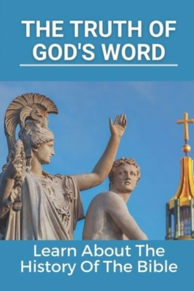 Cover for Lakiesha Tustin · The Truth Of God's Word (Paperback Bog) (2021)