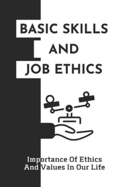 Cover for Lona Belchior · Basic Skills And Job Ethics (Paperback Book) (2021)