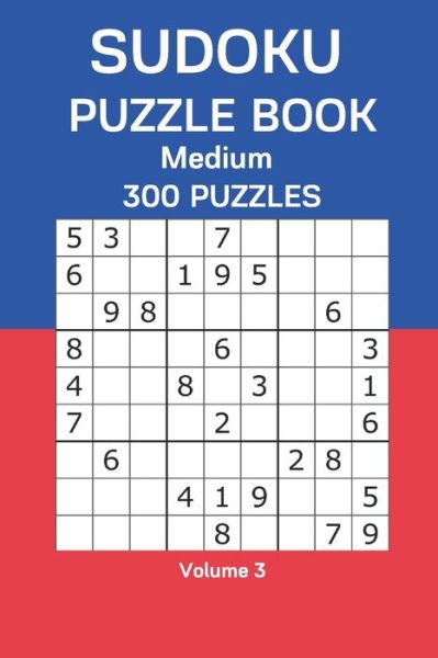 Sudoku Puzzle Book Medium - James Watts - Books - Independently Published - 9798668402779 - July 22, 2020