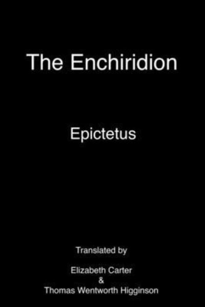 Cover for Epictetus · The Enchiridion (Annotated) (Paperback Bog) (2020)
