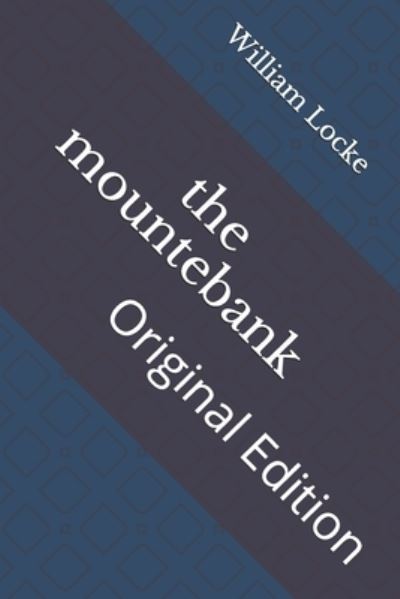 Cover for William John Locke · The mountebank (Pocketbok) (2021)