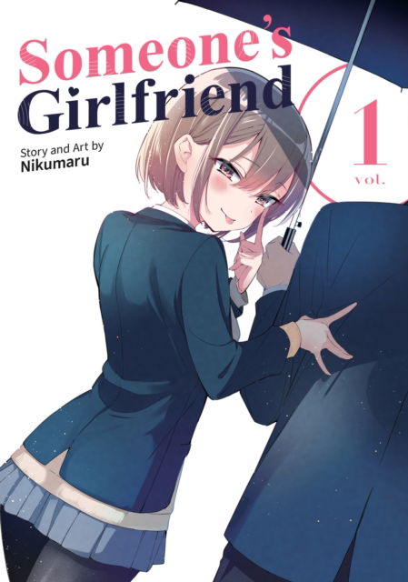 Cover for Nikumaru · Someone's Girlfriend Vol. 1 (Paperback Book) (2024)