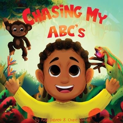 Cover for Aida Dabreo · Chasing My ABC's (Paperback Book) (2022)