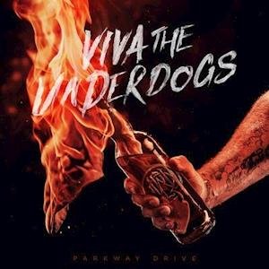 Cover for Parkway Drive · Viva The Underdogs (LP) (2022)