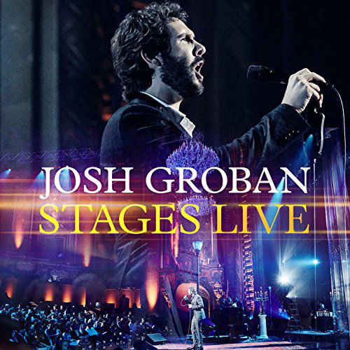 Stages Live - Josh Groban - Music - REPRI - 0093624922780 - February 5, 2016