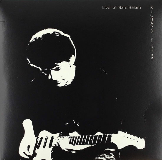 Cover for Richard Pinhas · Live At Bam Balam (LP) (2019)