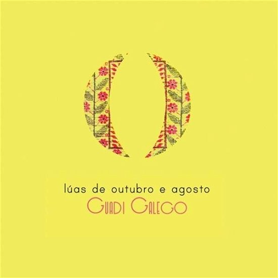 Cover for Guadi Galego · Luas De Outubro E Agosto (CD) (2014)