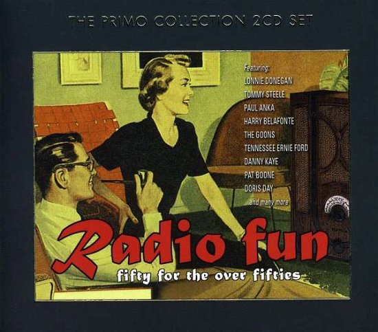 Radio Fun - Fifty for the over Fifties - Various Artists - Musiikki - Pr1Mo - 0805520090780 - 2012