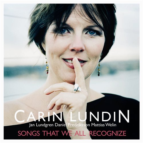 Cover for Carin Lundin · Songs That We All Recognize (CD) (2005)