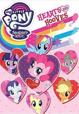 Cover for My Little Pony Friendship is Magic: Hearts &amp; · My Little Pony Friendship is Magic: Hearts and Hooves [DVD] (DVD) (2019)