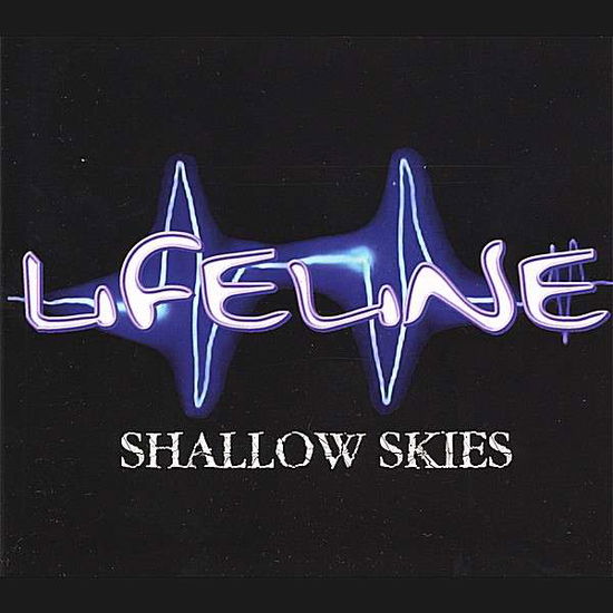 Cover for Lifeline · Shallow Skies (CD) (2007)