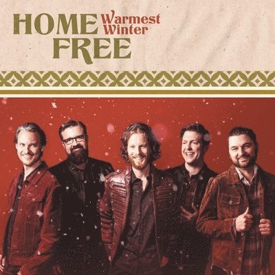 Warmest Winter - Home Free - Muzyka - HOME FREE PRODUCTIONS - 0845121048780 - 10 listopada 2023