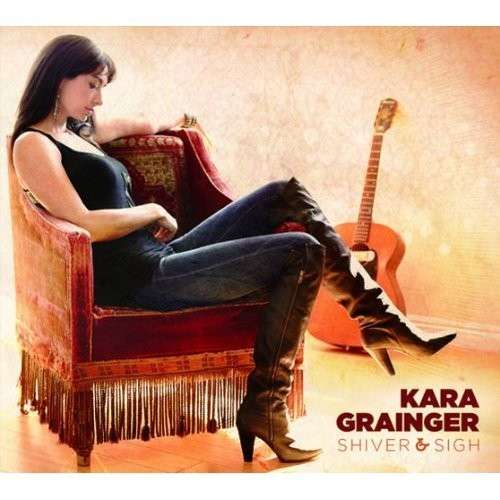 Shiver and Sigh - Grainger Kara - Musik - Delta - 0850021001780 - 1. august 2014