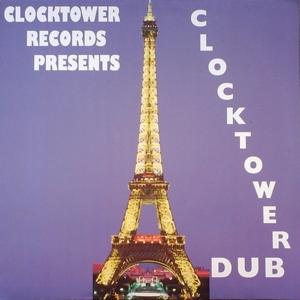 Cover for Clocktower Records Presents Clocktower Dub / Var (LP) (2012)