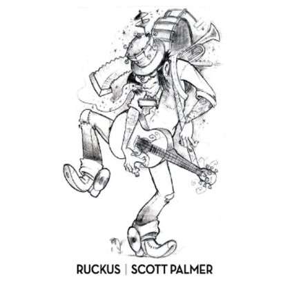 Cover for Scott Palmer · Ruckus (CD) (2013)